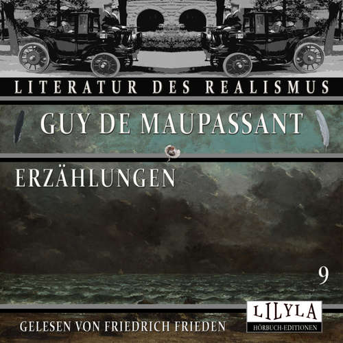 Hoerbuch Erzählungen 9 - Guy De Maupassant - Friedrich Frieden