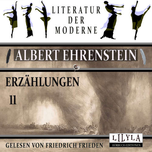 Hoerbuch Erzählungen 11 - Albert Ehrenstein - Friedrich Frieden