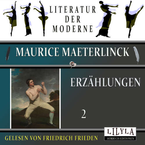 Hoerbuch Erzählungen 2 - Maurice Maeterlinck - Friedrich Frieden