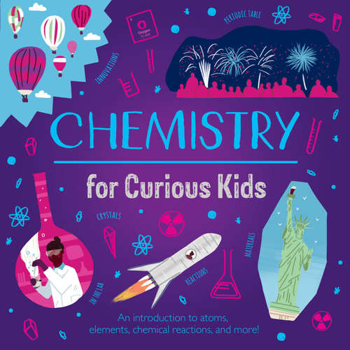 Audiobook Chemistry for Curious Kids - Lynn Huggins-Cooper - James Macnaughton