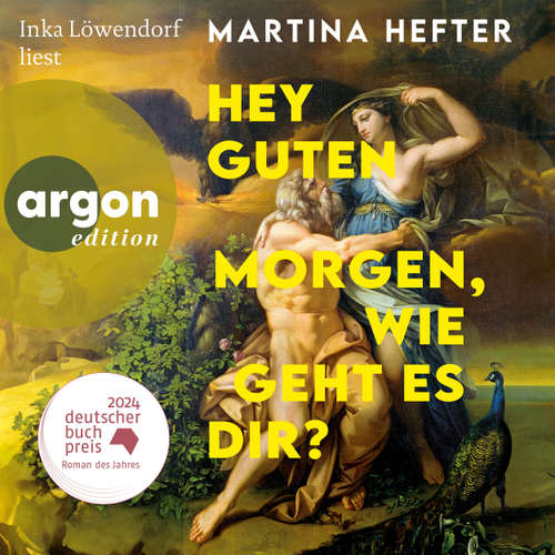 Hoerbuch Hey guten Morgen, wie geht es dir? - Martina Hefter - Inka Löwendorf