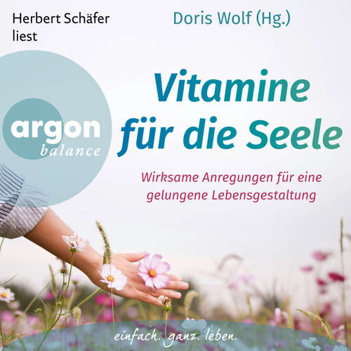 Hoerbuch Vitamine für die Seele - Dr. Doris Wolf - Herbert Schäfer