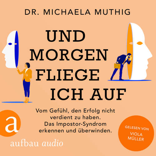 Hoerbuch Und morgen fliege ich auf - Michaela Muthig - Viola Müller