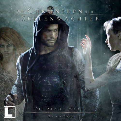Hoerbuch Die Suche endet - Die Chroniken der Seelenwächter, Band 36 - Nicole Böhm - Pia-Rhona Saxe
