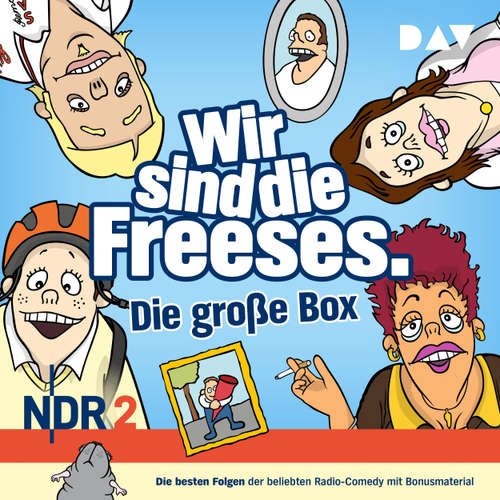 Hoerbuch Wir sind die Freeses - Die große Box - Teil 1 bis 7 - Andreas Altenburg - Andreas Altenburg