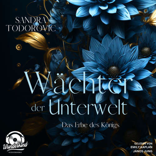 Hoerbuch Das Erbe des Königs - Sandra Todorovic - Emily Kaplan
