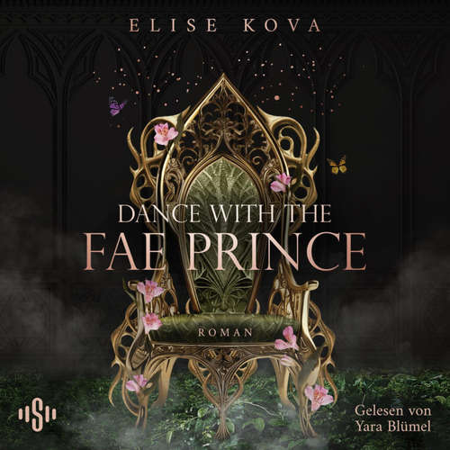 Hoerbuch Married into Magic: Dance with the Fae Prince - Elise Kova - Yara Blümel