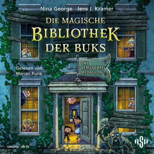 Hoerbuch Die magische Bibliothek der Buks 2: Das verfluchte Medaillon - Nina George - Marian Funk