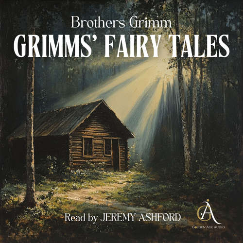 Audiobook ALL Grimms' Fairytales - Audiobook - Brothers Grimm - Wilhelm Grimm