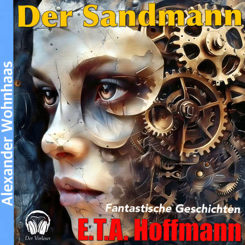 Hoerbuch Der Sandmann - Alexander Wohnhaas - Alexander Wohnhaas