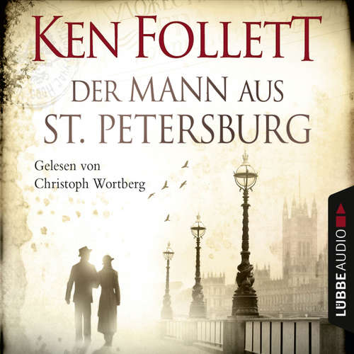 Hoerbuch Der Mann aus St. Petersburg - Ken Follett - Christoph Wortberg