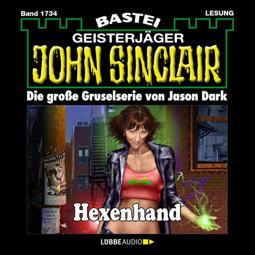 Hoerbuch John Sinclair, Band 1734: Hexenhand - Jason Dark - Carsten Wilhelm Hoerbuch John Sinclair, Band 1734: Hexenhand - Jason Dark - Carsten Wilhelm