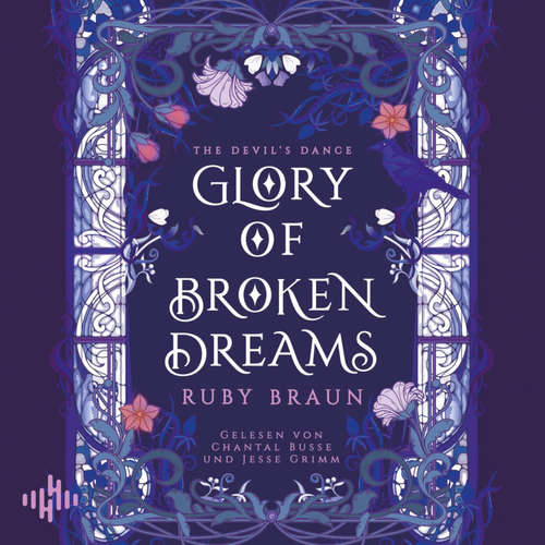 Hoerbuch Glory Of Broken Dreams  (Devil's Glory 1) - Ruby Braun - Nina Reithmeier