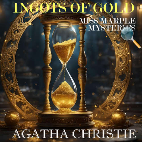 Audiobook Ingots of Gold. Miss Marple Mysteries - Agatha Christie - Mark Bowen