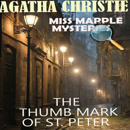 Audiobook The Trumb Mark of St.Peter. Miss Marple Mysteries - Agatha Christie - Mark Bowen
