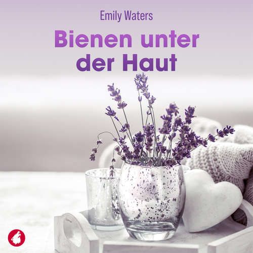 Hoerbuch Bienen unter der Haut - Emily Waters - Jutta Seifert