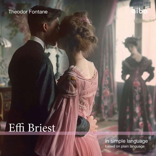 Audiobook Effi Briest in simple language - Theodor Fontane - Patrick Krause