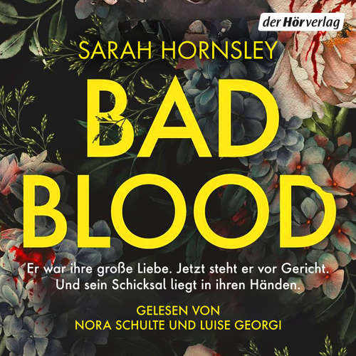 Hoerbuch Bad Blood - Sarah Hornsley - Nora Schulte