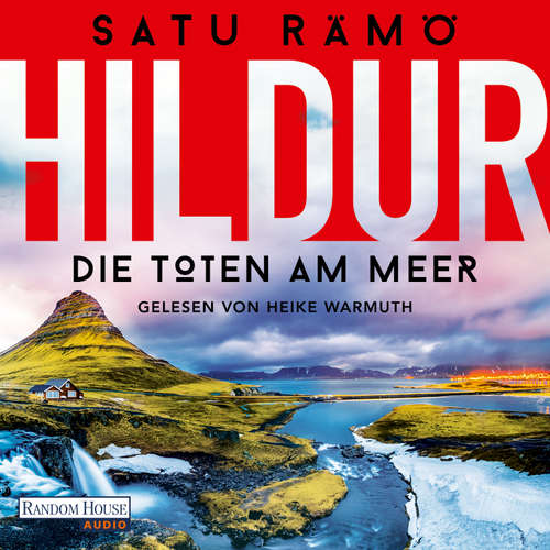 Hoerbuch Hildur – Die Toten am Meer - Satu Rämö - Heike Warmuth