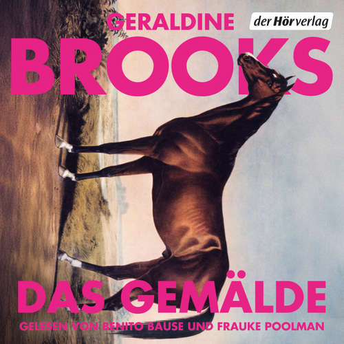 Hoerbuch Das Gemälde - Geraldine Brooks - Frauke Poolman