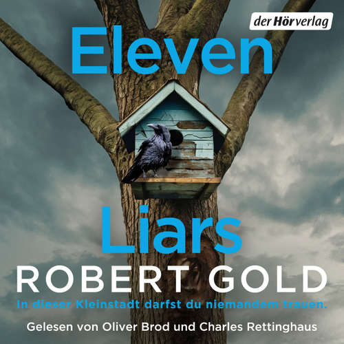 Hoerbuch Eleven Liars - Robert Gold - Oliver Brod