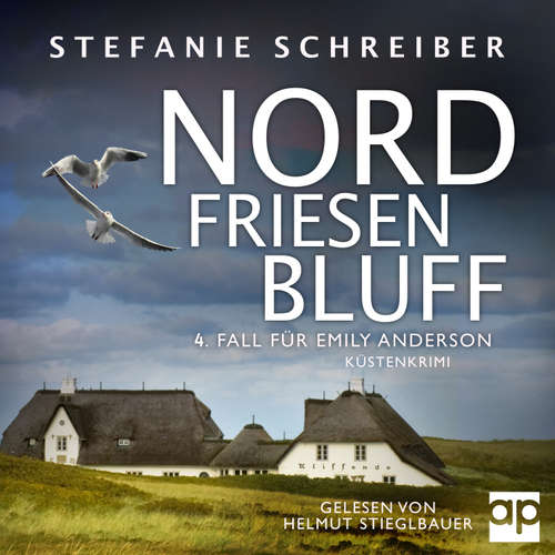 Hoerbuch Nordfriesenbluff - Stefanie Schreiber - Helmut Stieglbauer