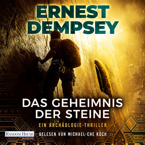 Hoerbuch Das Geheimnis der Steine - Ernest Dempsey - Michael-Che Koch