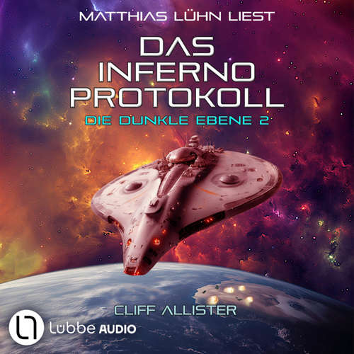 Hoerbuch Das Inferno Protokoll - Cliff Allister - Matthias Lühn