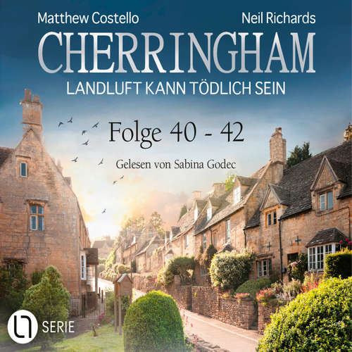 Hoerbuch Cherringham - Landluft kann tödlich sein, Sammelband 14: Folge 40-42 - Matthew Costello - Sabina Godec