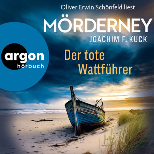 Hoerbuch Mörderney: Der tote Wattführer - Joachim F. Kuck - Oliver Erwin Schönfeld