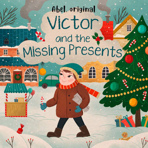 Audiobook Victor and the Missing Presents - Abel Studios - Greg Hornby