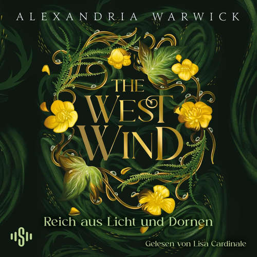 Hoerbuch The West Wind – Reich aus Licht und Dornen (The Four Winds 2) - Alexandria Warwick - Michael Borgard
