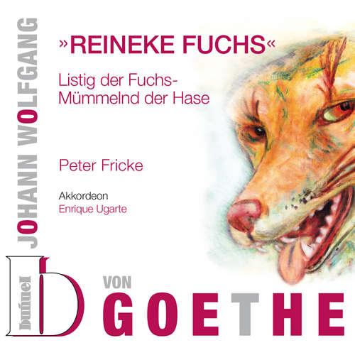 Hoerbuch Johann Wolfgang von Goethe: Reineke Fuchs - Johann Wolfgang von Goethe - Peter Fricke