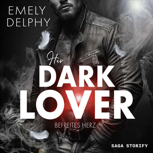 Hoerbuch Her Dark Lover: Befreites Herz (Frederick J. Fonds - 2, HER DARK BOSS Teil 2) - Emely Delphy - Moritz Kurtz