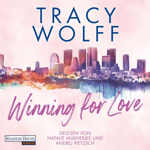 Hoerbuch Winning for Love - Tracy Wolff - Natalie Mukherjee