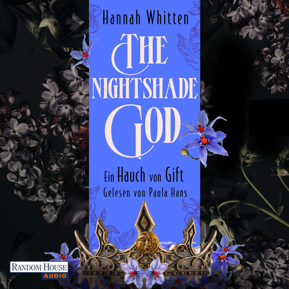 Hoerbuch The Nightshade God - Ein Hauch von Gift - Hannah Whitten - Paula Hans