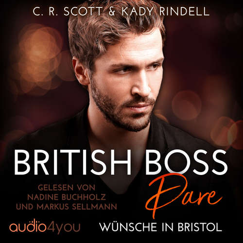 Hoerbuch British Boss Dare - C. R. Scott - Markus Sellmann