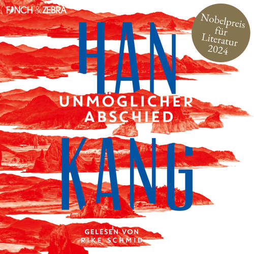 Hoerbuch Unmöglicher Abschied - Han Kang - Rike Schmid