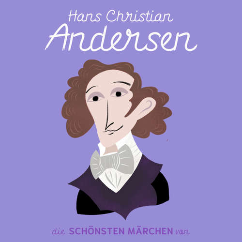 Hoerbuch Die schönsten Märchen von Hans Christian Andersen - Hans Christian Andersen - Sebastian Lohse