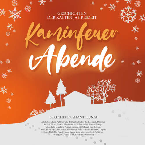 Hoerbuch Kaminfeuerabende - Malia de Maillet - Shanti Lunau