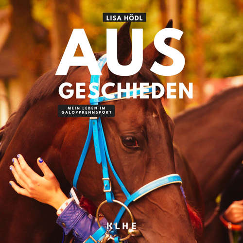 Hoerbuch Ausgeschieden - Lisa Hödl - Matthias Gross