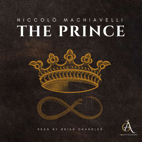 Audiobook The Prince - Audiobook - Niccolò Machiavelli - Brian Chandler
