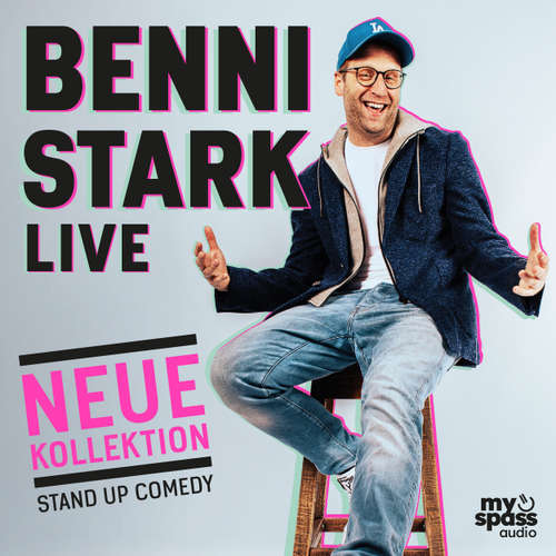 Hoerbuch Neue Kollektion - Benni Stark - Benni Stark