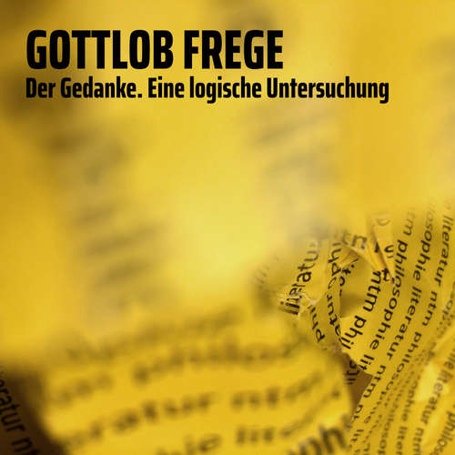 Hoerbuch Der Gedanke - Gottlob Frege - Kevin Sodekamp
