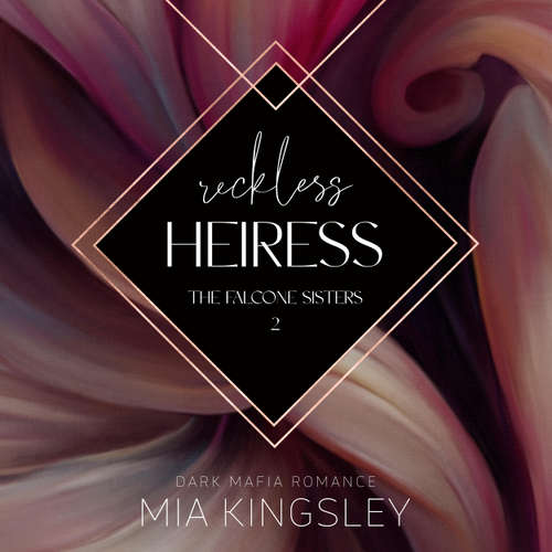 Hoerbuch Reckless Heiress - Mia Kingsley - Maja Gold