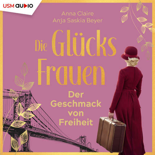 Hoerbuch Die Glücksfrauen - Anna Claire - Julia von Tettenborn