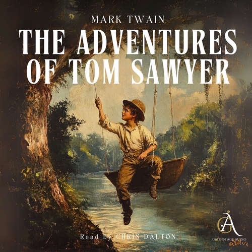 Audiobook The Adventures of Tom Sawyer - Audiobook - Mark Twain - Chris Dalton