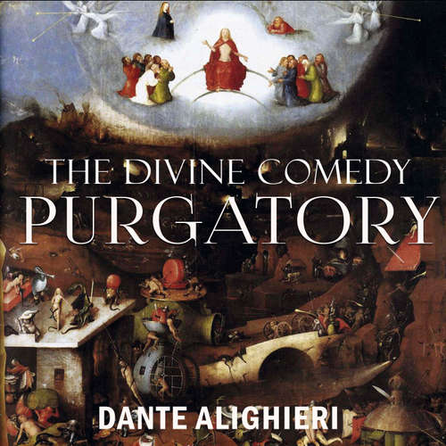 Audiobook The Divine Comedy. Purgatory - Dante Alighieri - Joe Phoenix