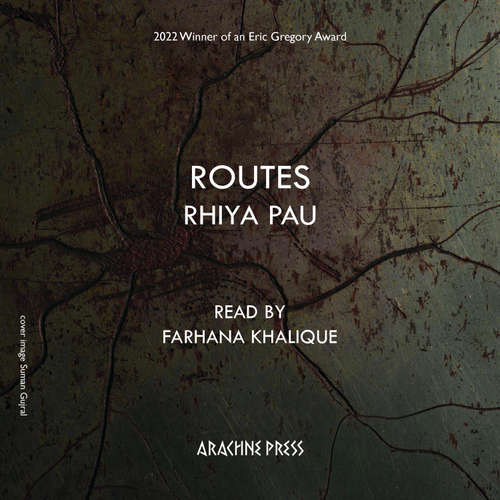 Audiobook Routes - Rhiya Pau - Farhana Kalique