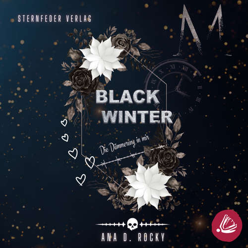 Hoerbuch Black Winter - Die Dämmerung in mir - Ana D. Rocky - Noah Bluum